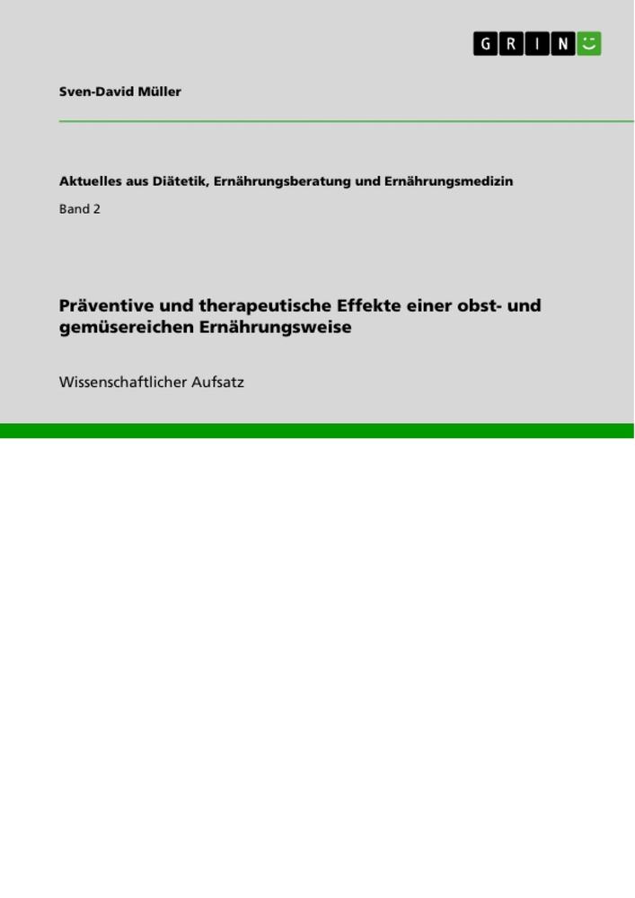 Präventive und therapeutische Effekte einer obst- und gemüsereichen Ernährungsweise