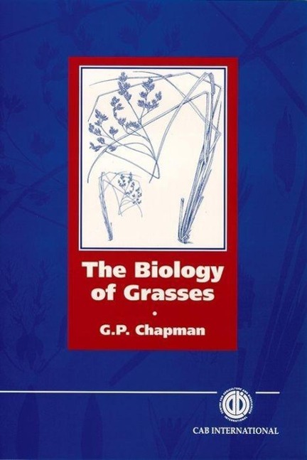 The Biology of Grasses