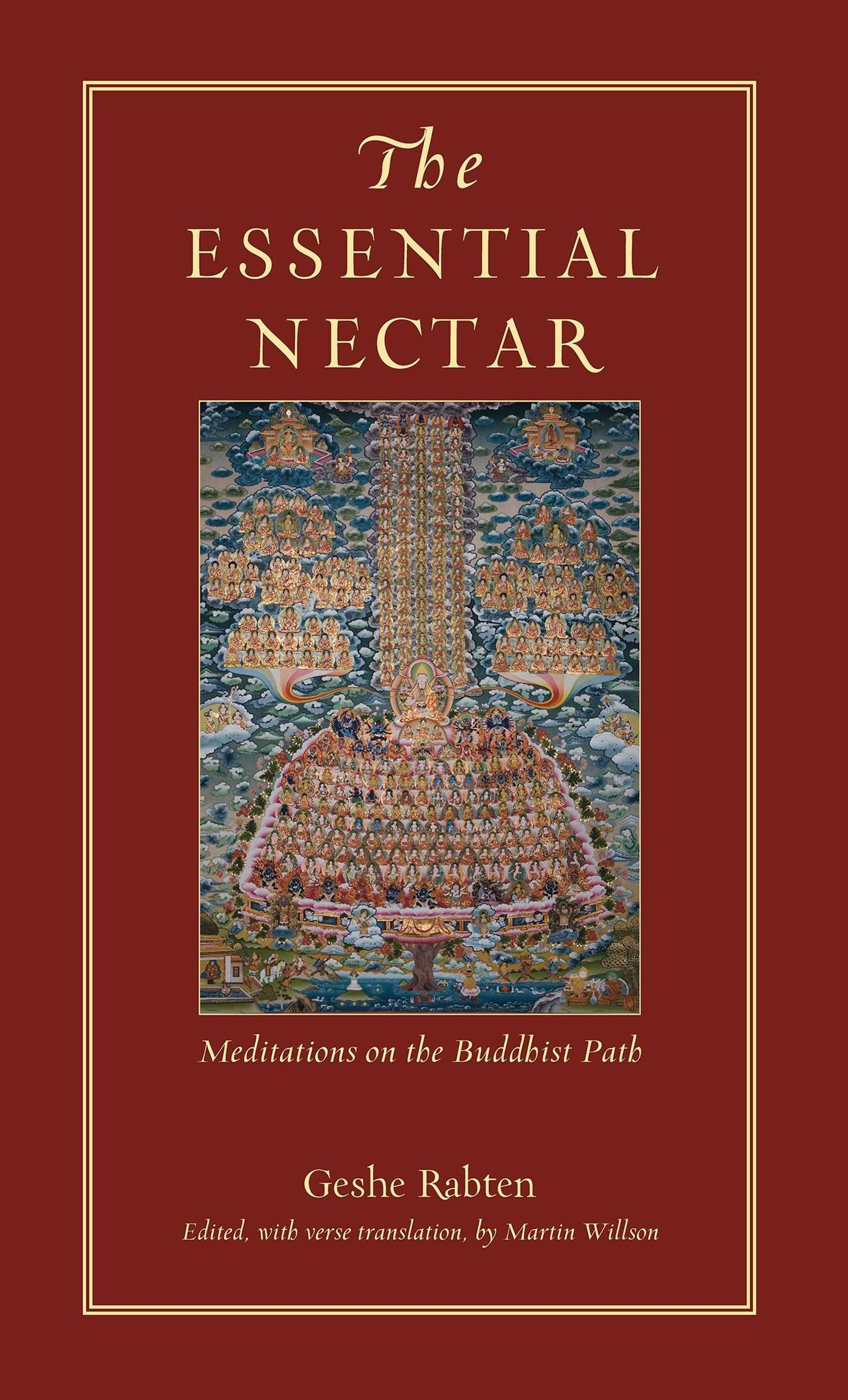 The Essential Nectar: Meditations on the Buddhist Path