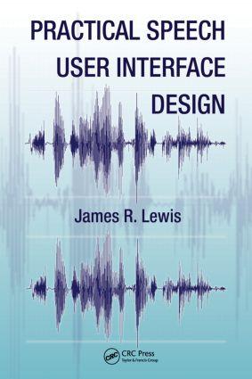 Practical Speech User Interface Design