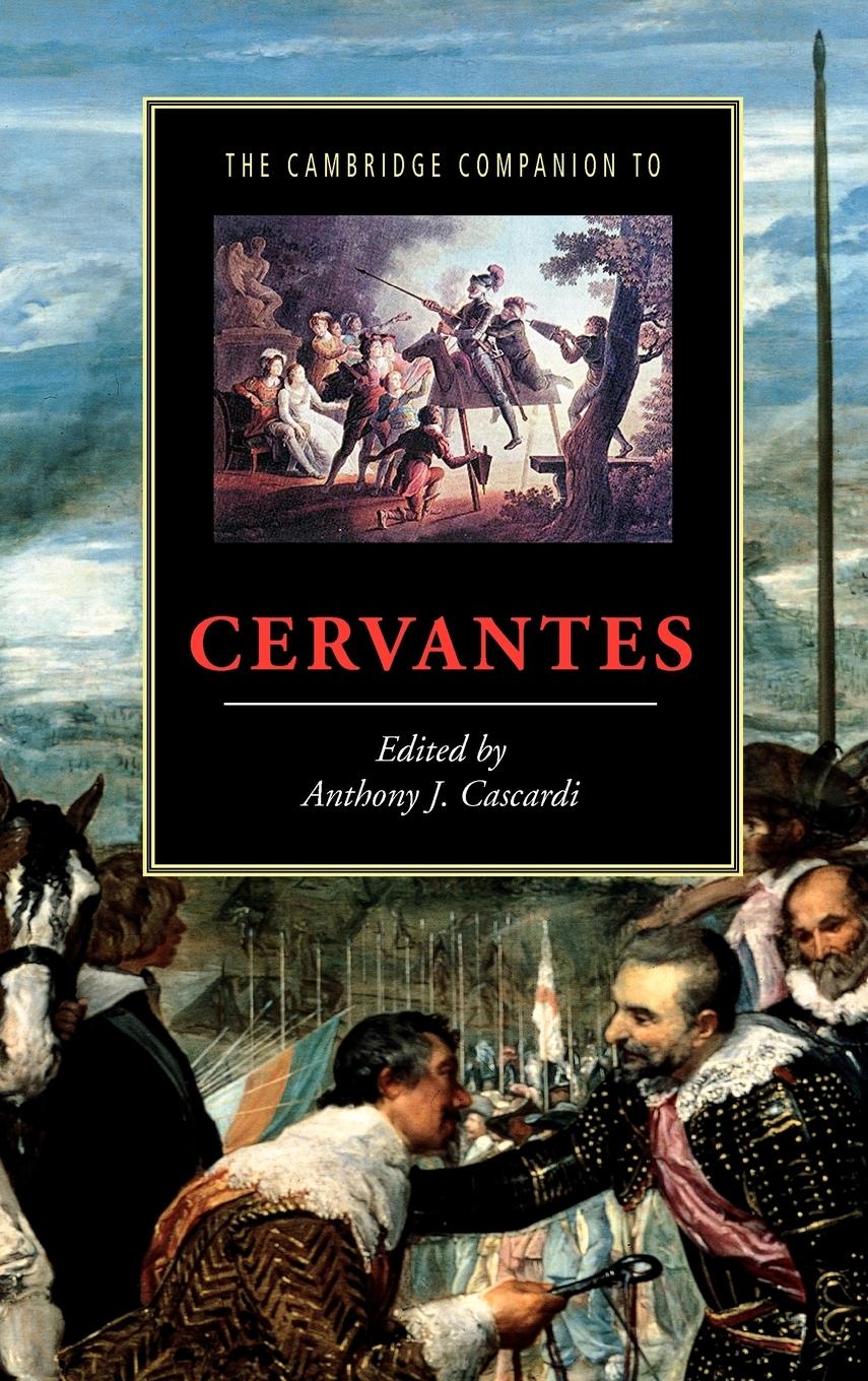 The Cambridge Companion to Cervantes