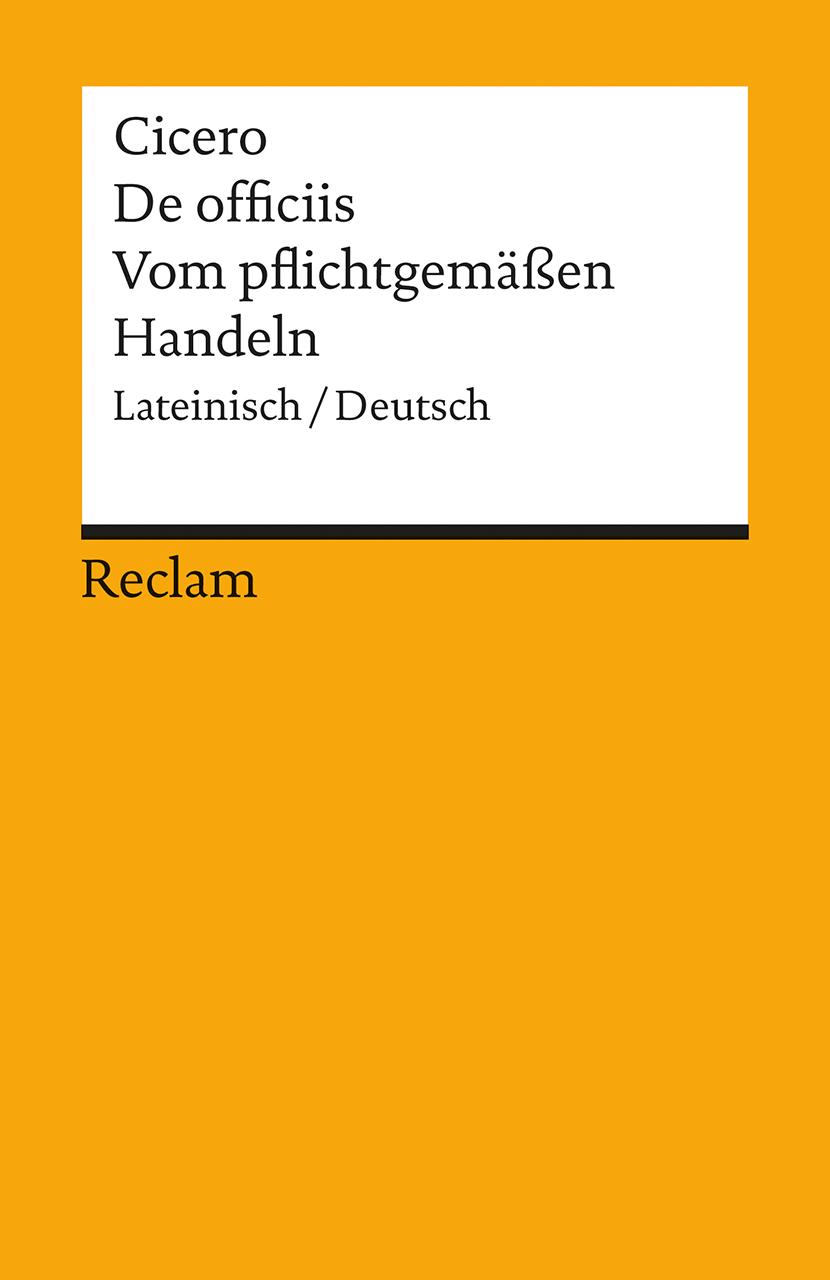 Vom pflichtgemäßen Handeln / De officiis