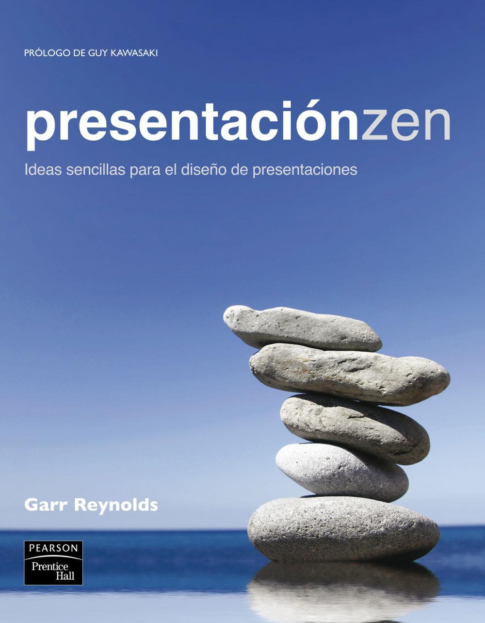 Presentación Zen : ideas sencillas para el diseño de presentaciones