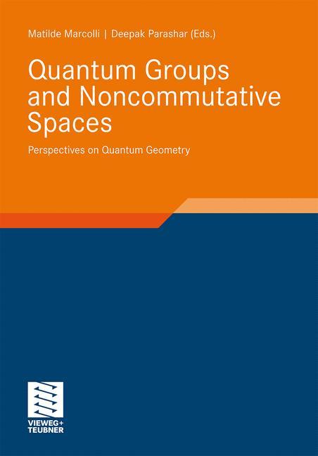 Quantum Groups and Noncommutative Spaces