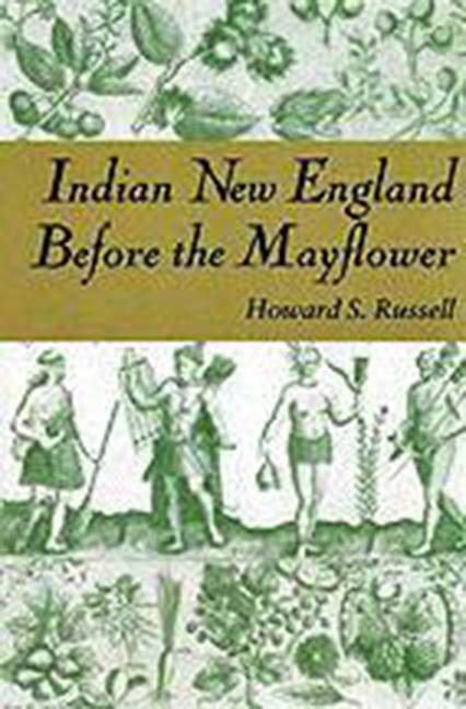 Indian New England Before the Mayflower