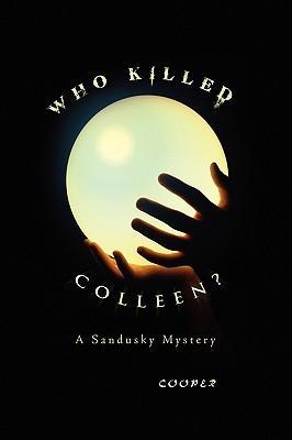 Who Killed Colleen?