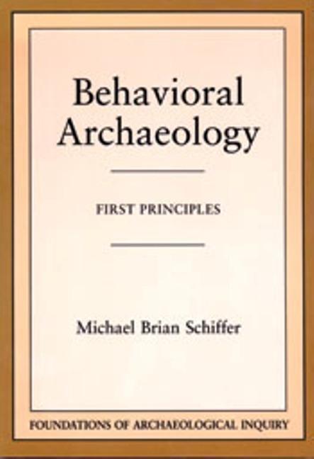 Behavioral Archaeology