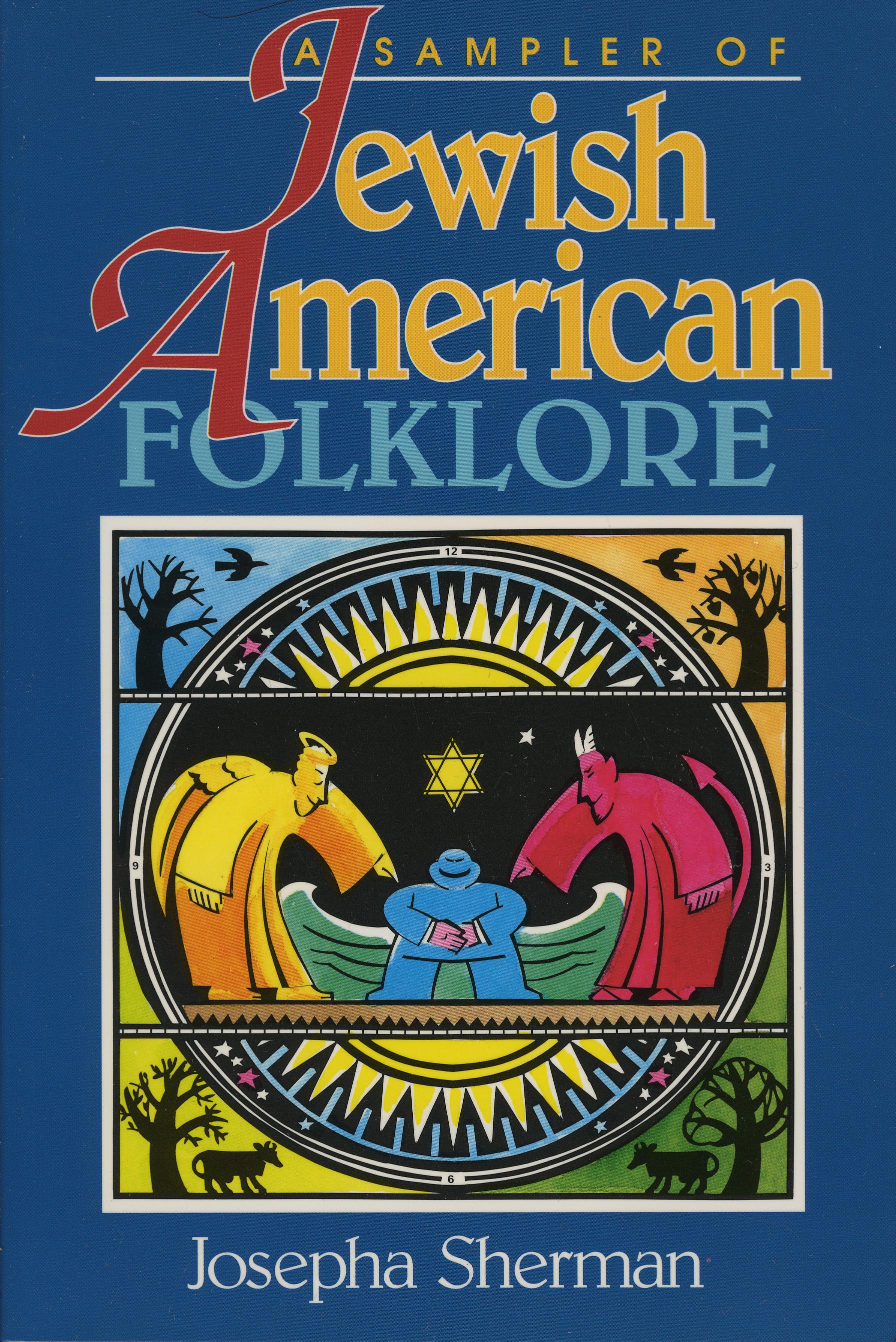 A Sampler of Jewish-American Folklore