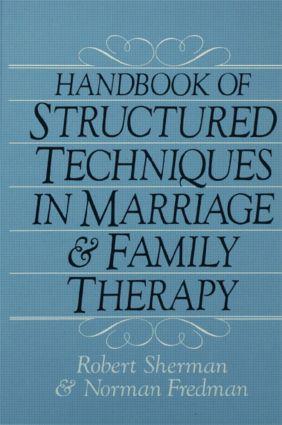 Handbook Of Structured Techniques In Marriage And Family Therapy