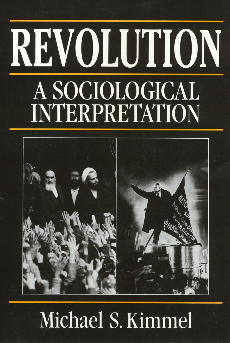 Revolution: A Sociological Interpretation