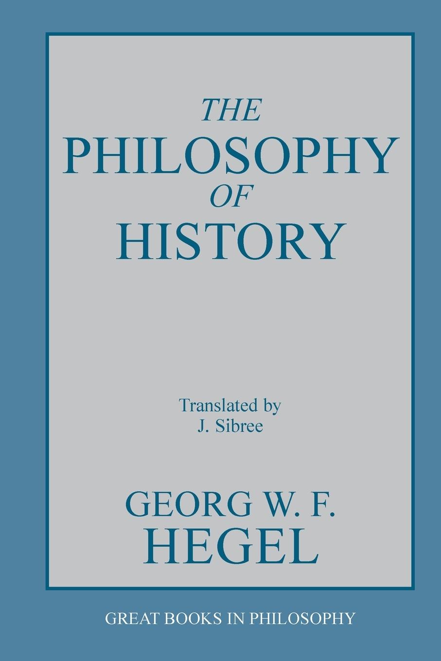 The Philosophy of History