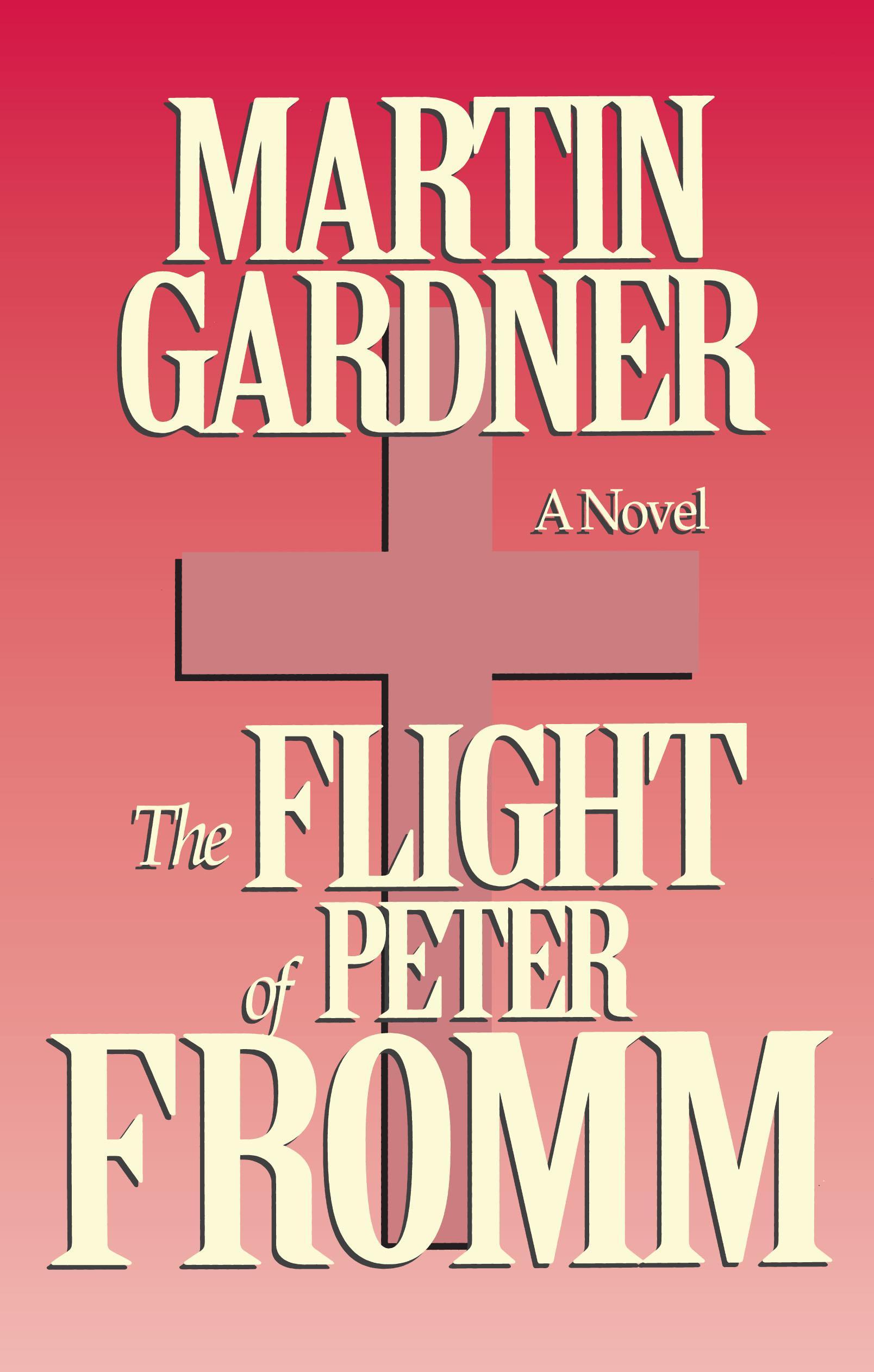 The Flight of Peter Fromm