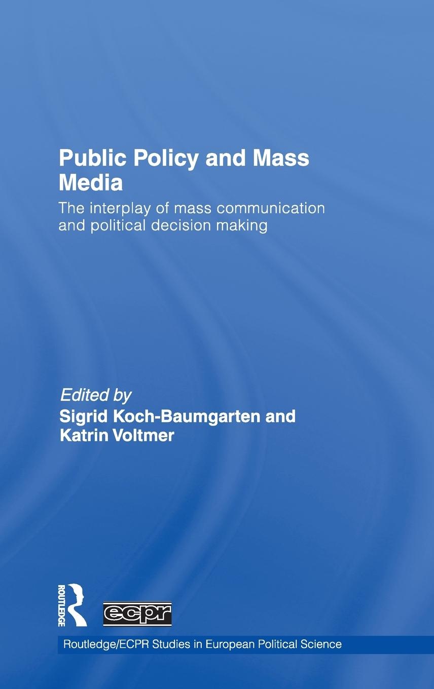 Public Policy and the Mass Media