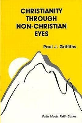 Christianity Through Non-Christian Eyes