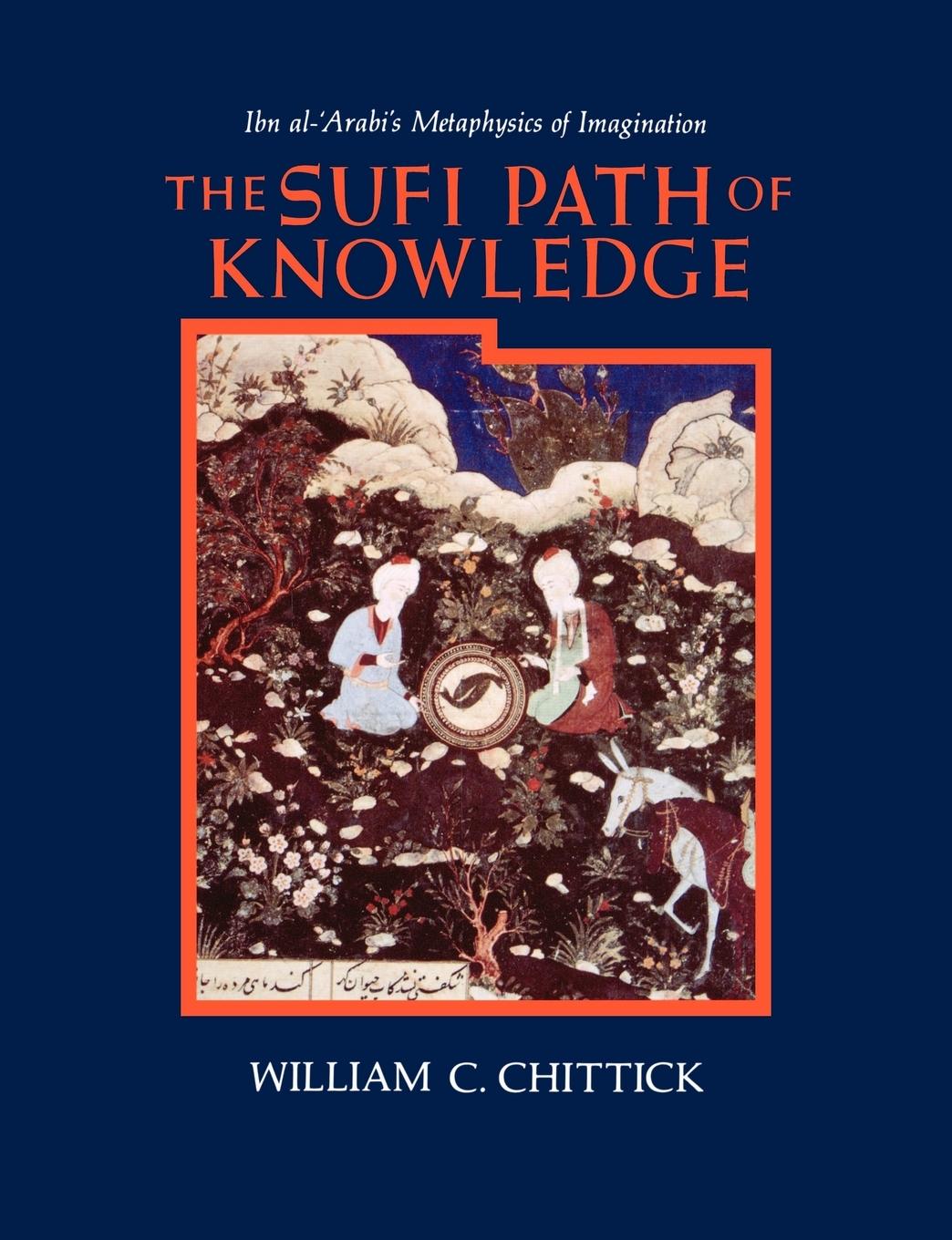 The Sufi Path of Knowledge