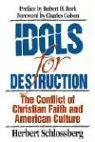 Idols for Destruction