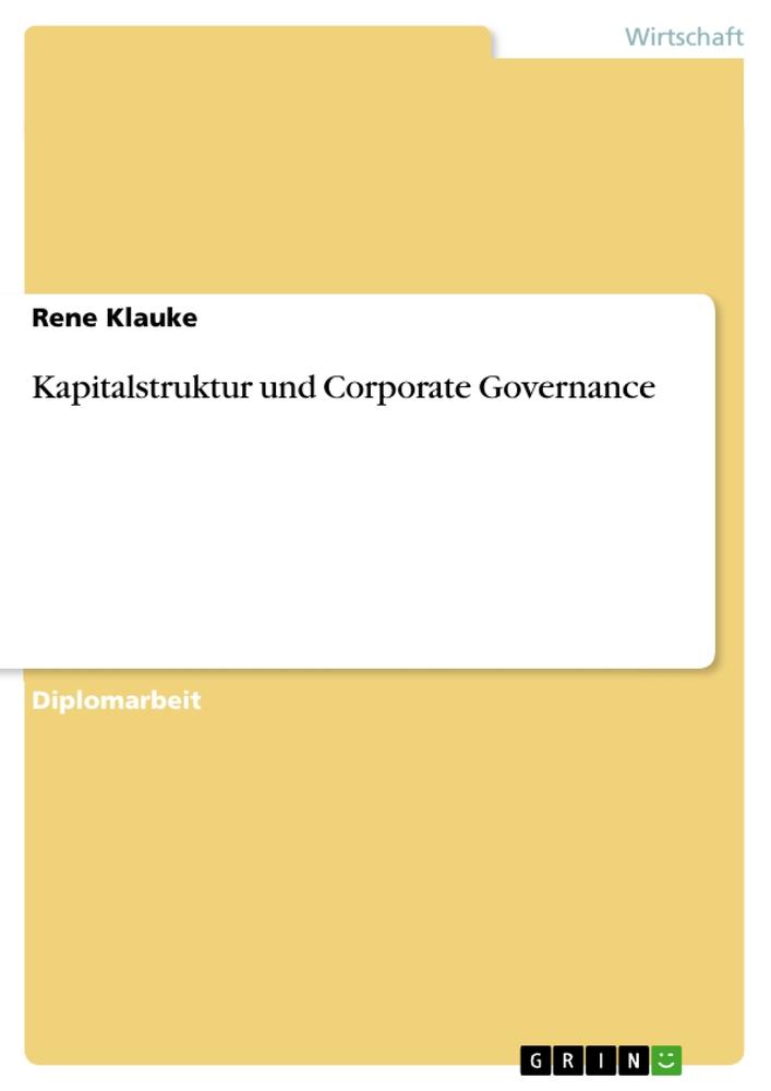 Kapitalstruktur und Corporate Governance