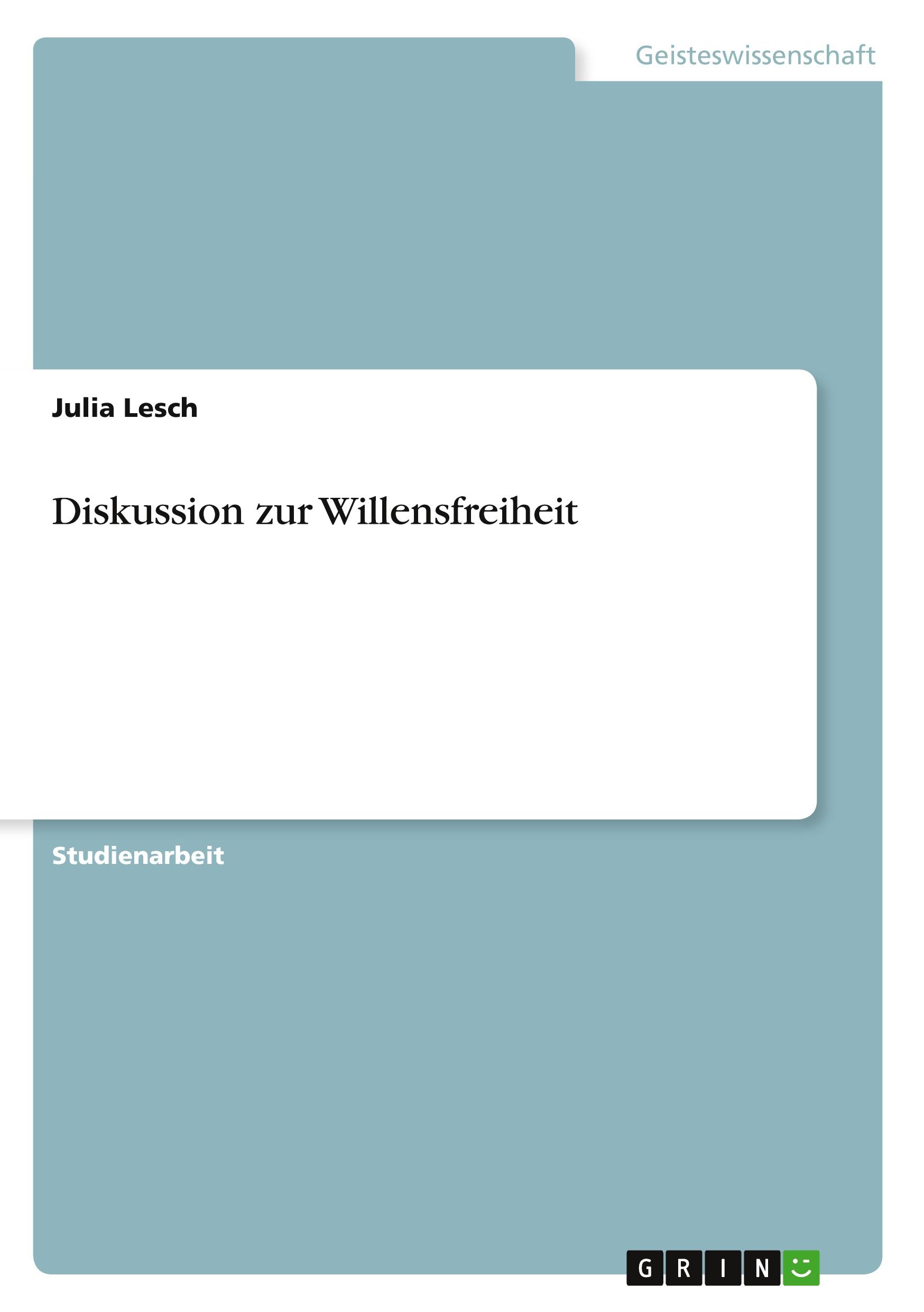 Diskussion zur Willensfreiheit