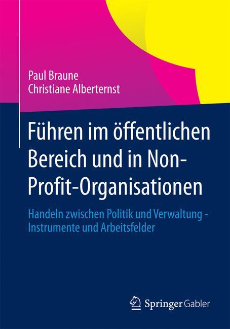 Führen im öffentlichen Bereich und in Non-Profit-Organisationen