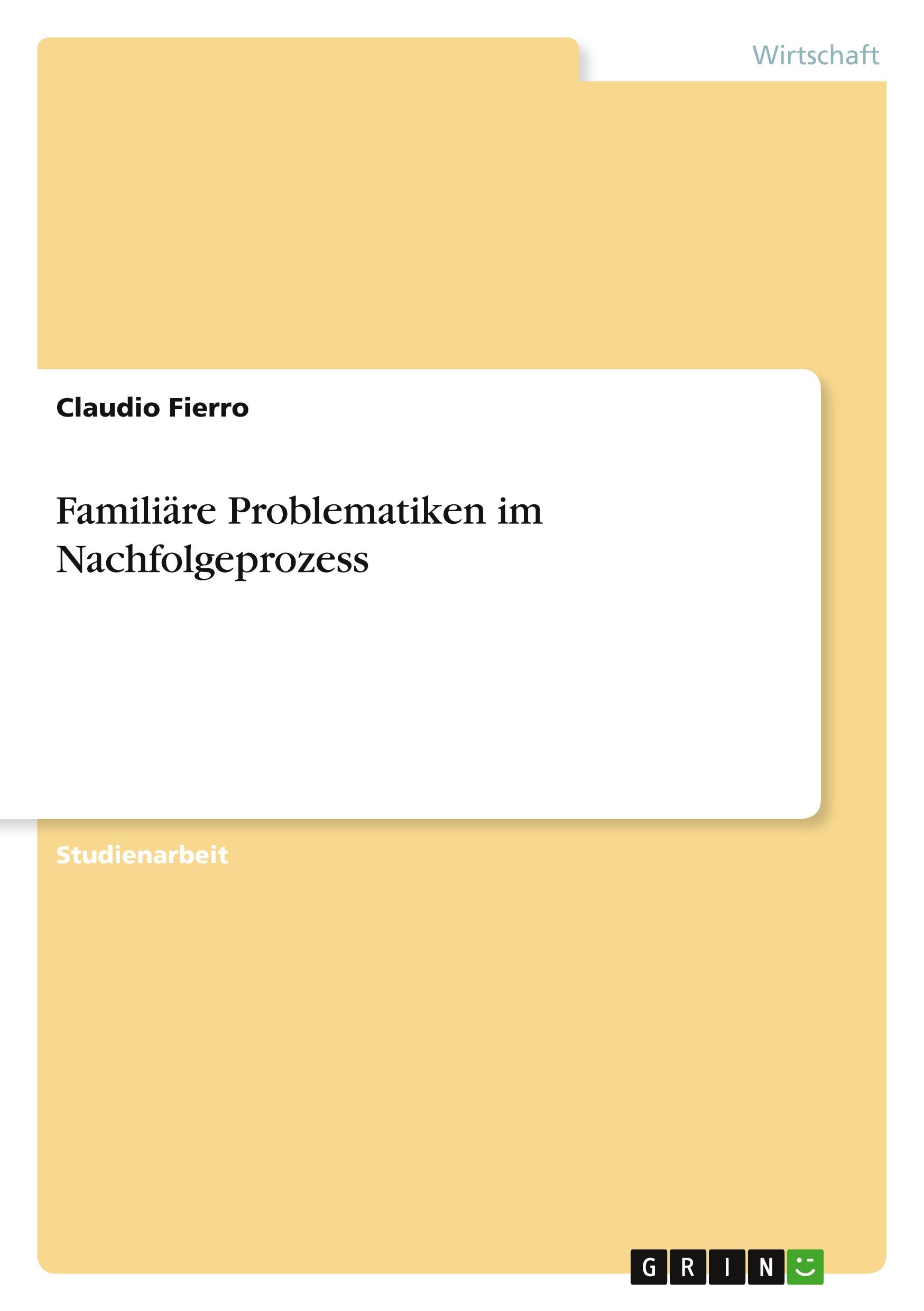 Familiäre Problematiken im Nachfolgeprozess