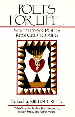 Poets for Life: Seventy-Six Poets Respond to AIDS