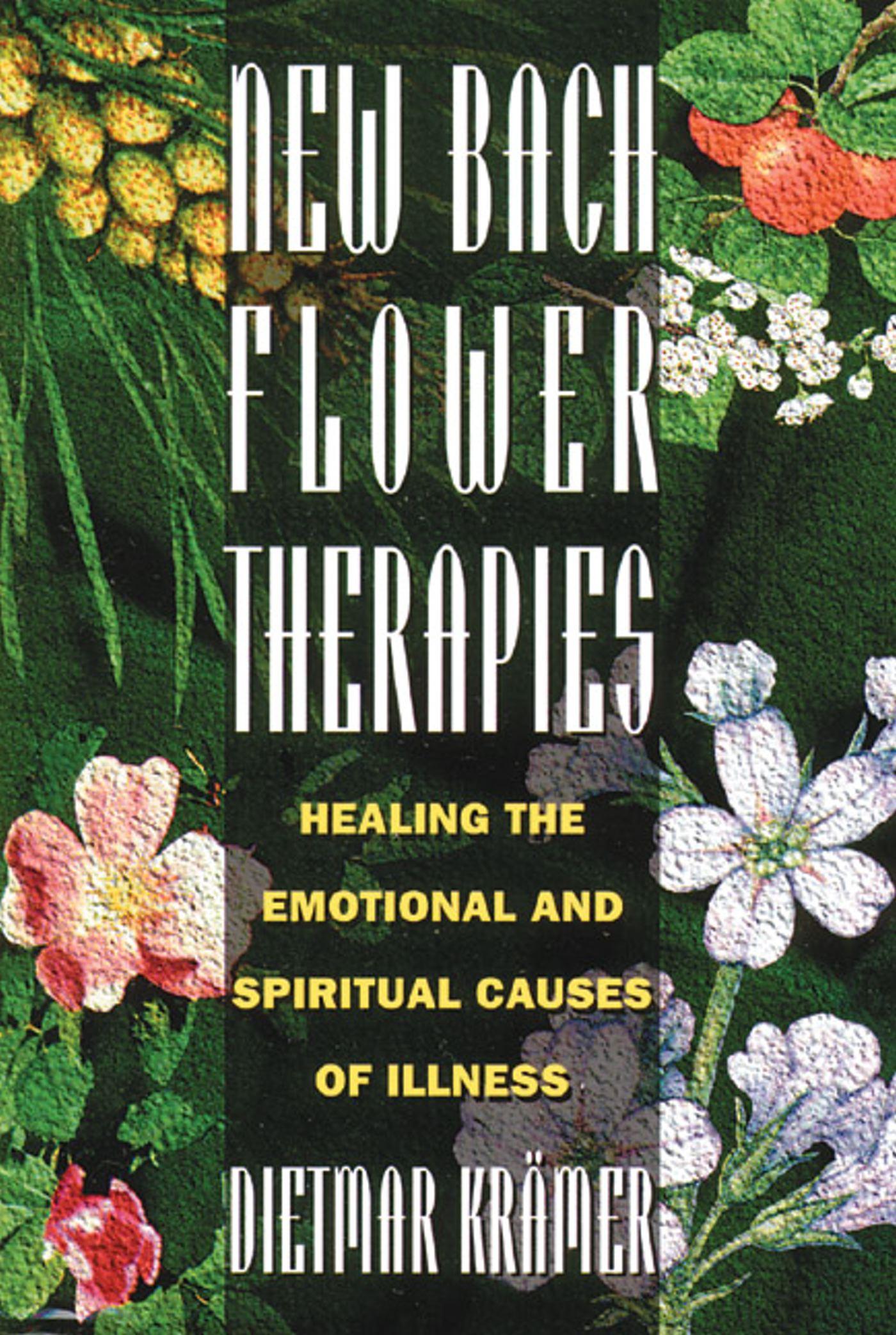 New Bach Flower Therapies