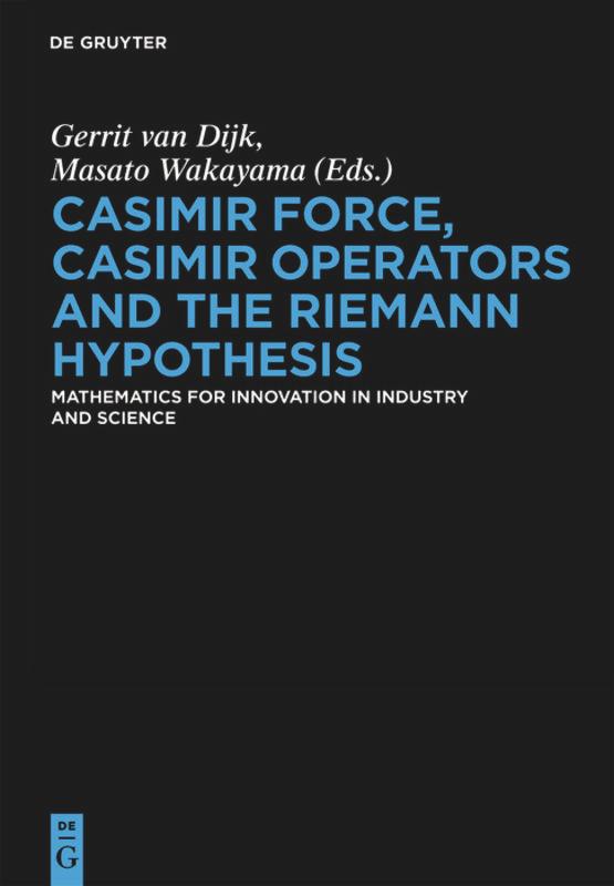 Casimir Force, Casimir Operators and the Riemann Hypothesis