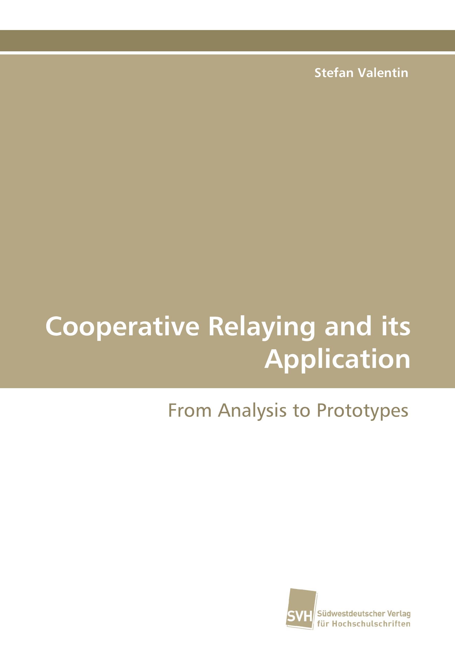 Cooperative Relaying and its Application