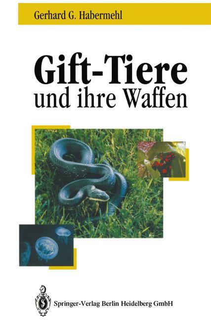 Gift - Tiere und ihre Waffen