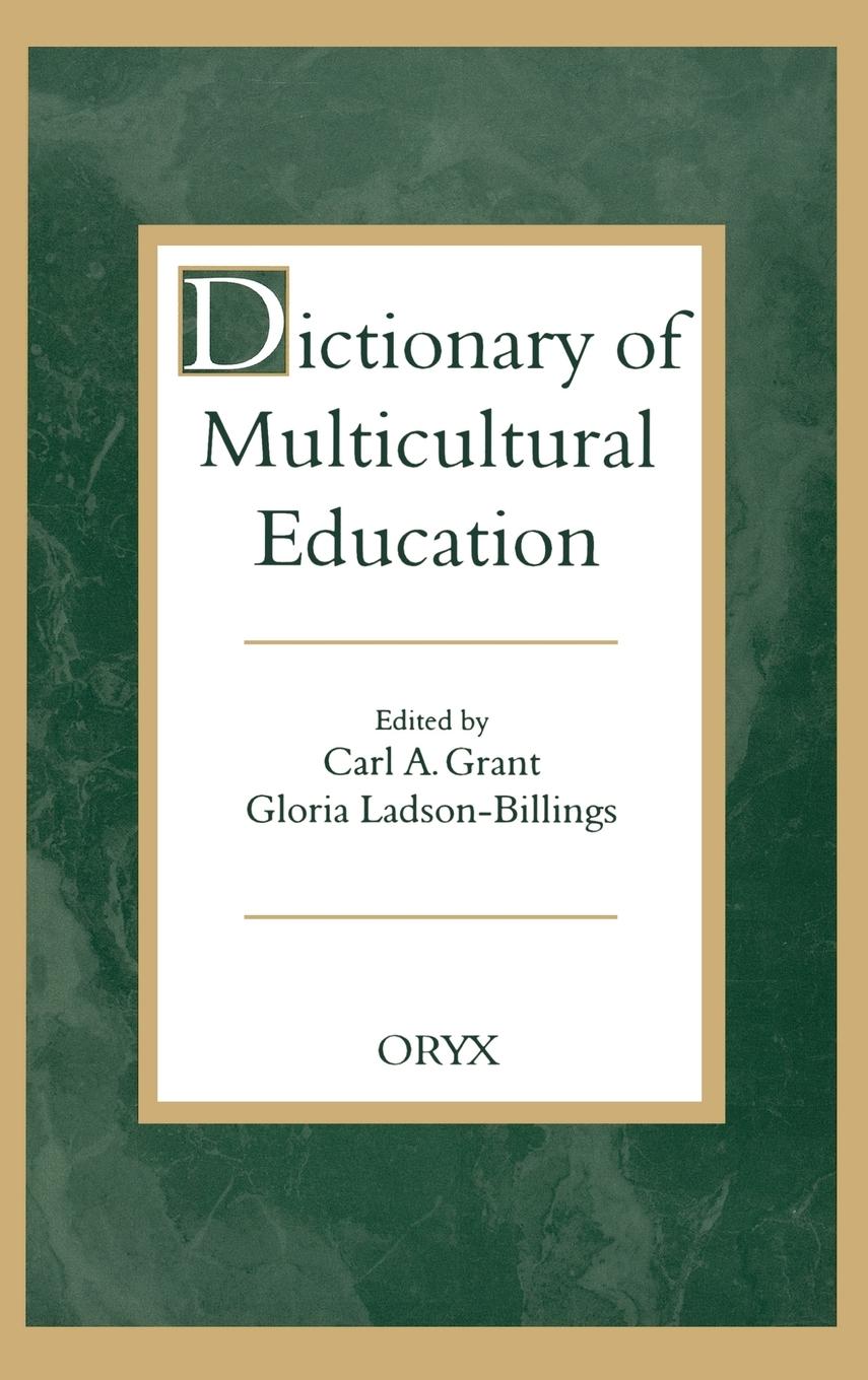 Dictionary of Multicultural Education