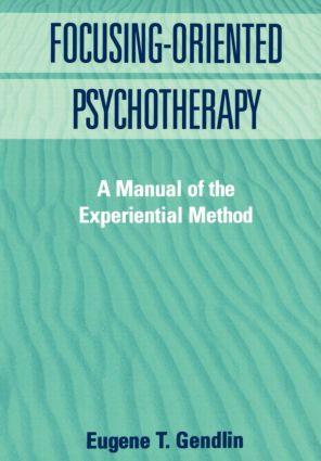 Focusing-Oriented Psychotherapy