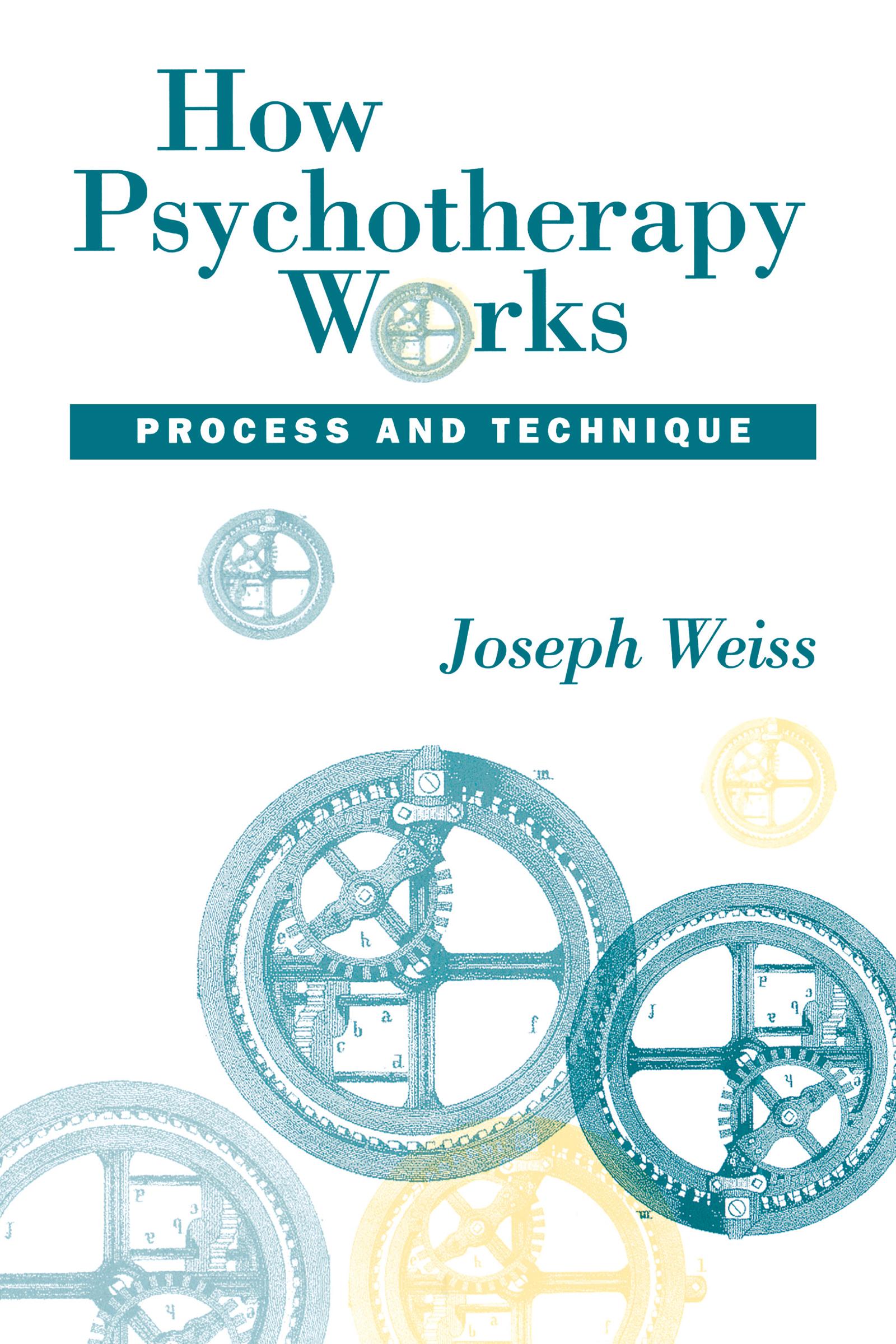 How Psychotherapy Works