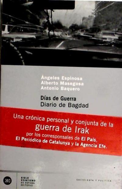 Días de guerra : diario de Bagdad