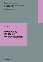 Intermediäre Strukturen in Ostdeutschland