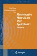 Photorefractive Materials and Their Applications 1