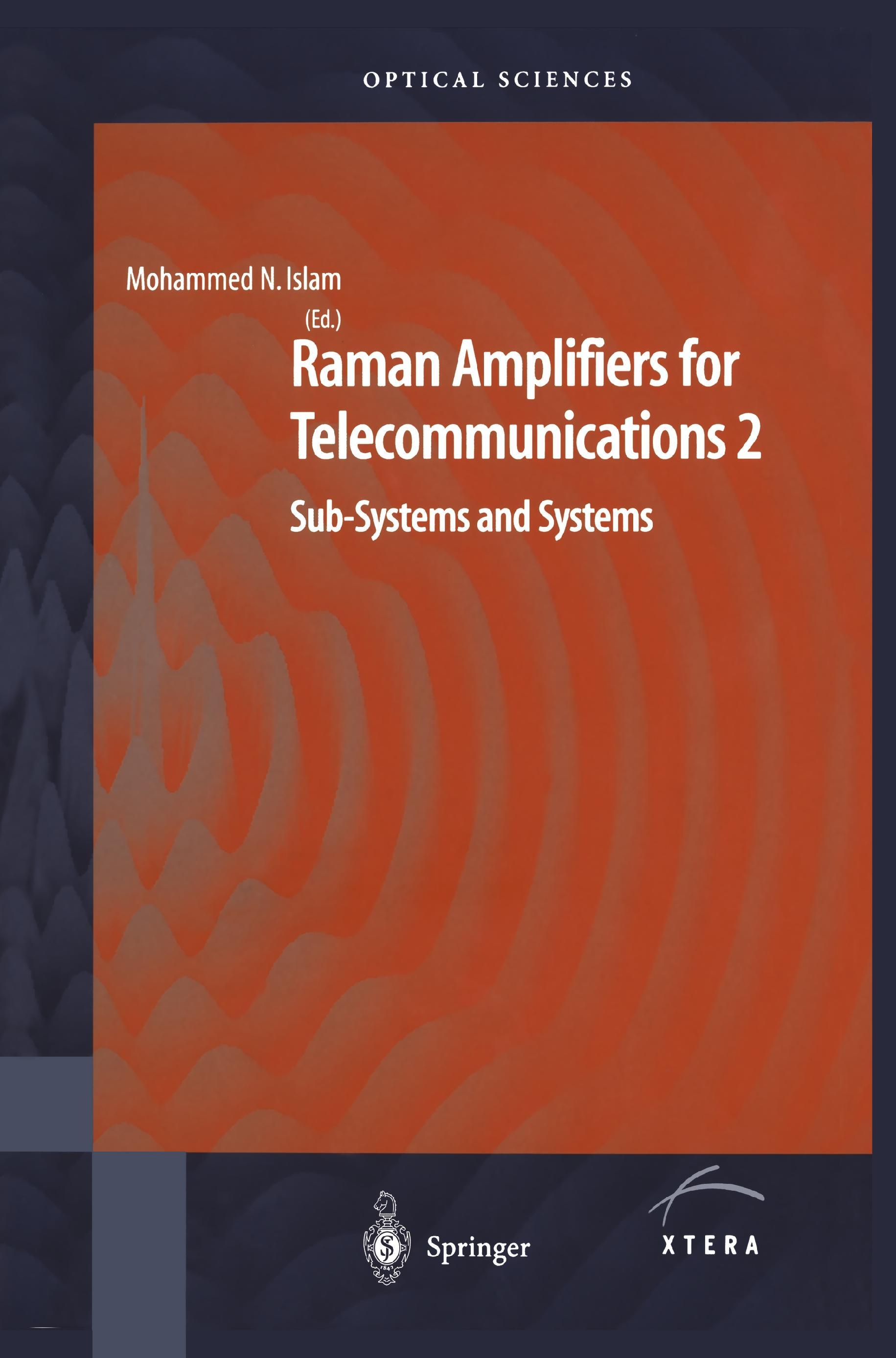 Raman Amplifiers for Telecommunications 2