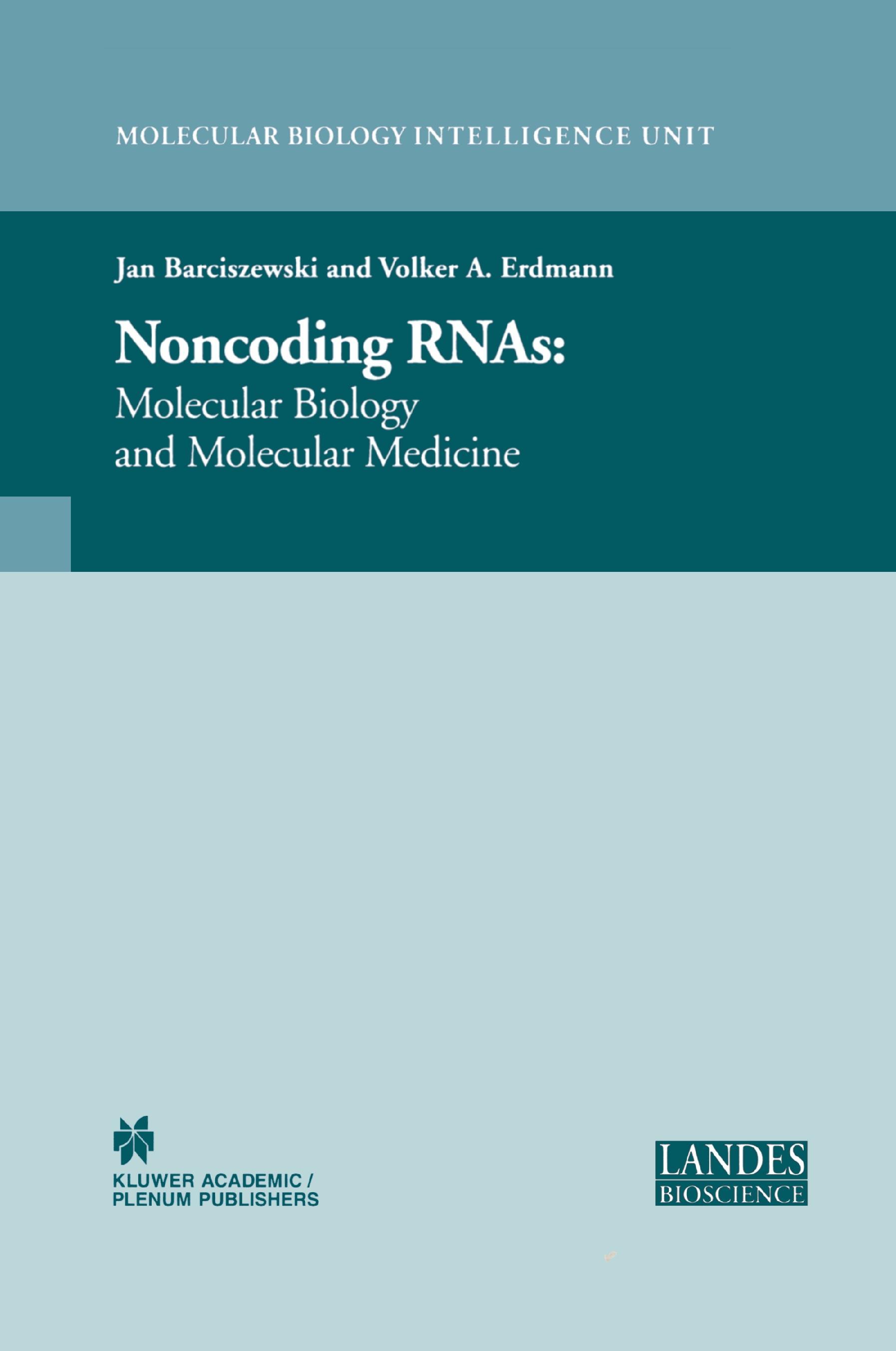 Non-Coding RNAs