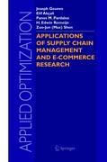 Applications of Supply Chain Management and E-Commerce Research