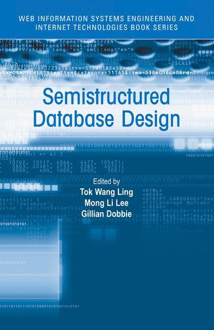 Semistructured Database Design