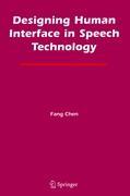 Designing Human Interface in Speech Technology