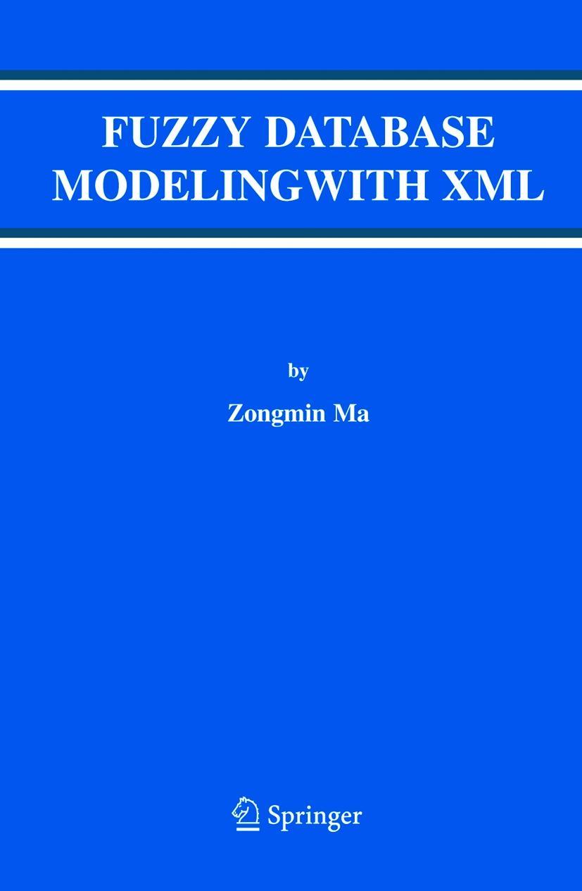 Fuzzy Database Modeling with XML