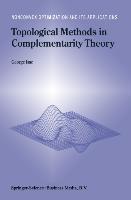 Topological Methods in Complementarity Theory