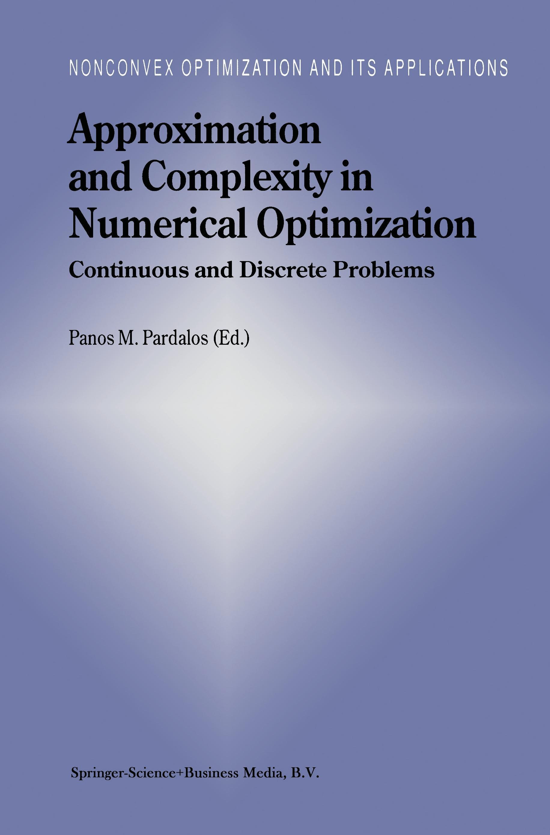 Approximation and Complexity in Numerical Optimization