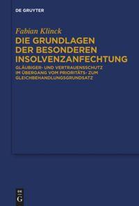 Die Grundlagen der besonderen Insolvenzanfechtung