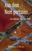 Aus dem Nest gerissen