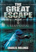 The Great Escape: A Reappraisal