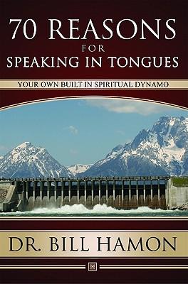 Seventy Reasons for Speaking in Tongues