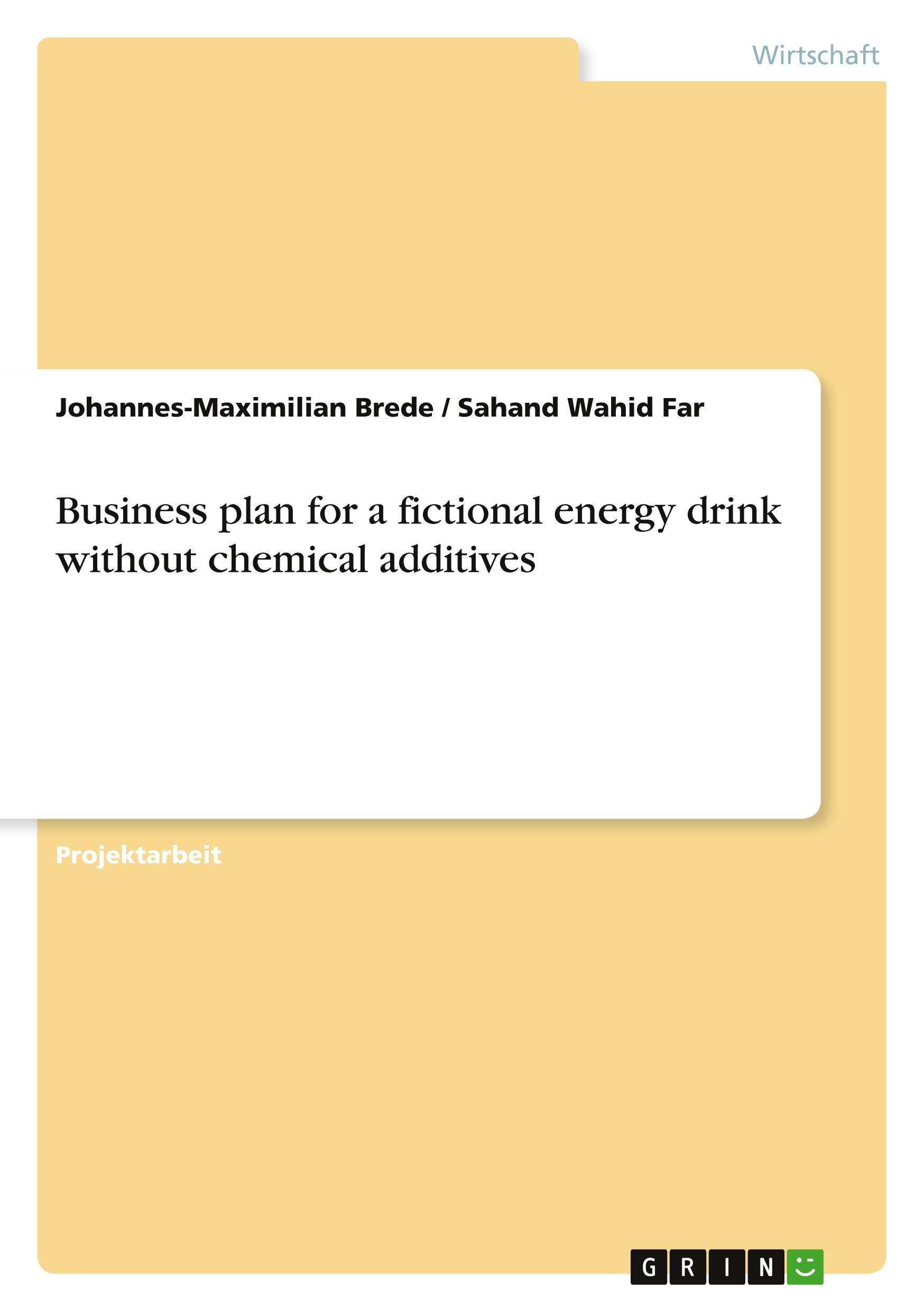 Business plan for a fictional energy drink without chemical additives