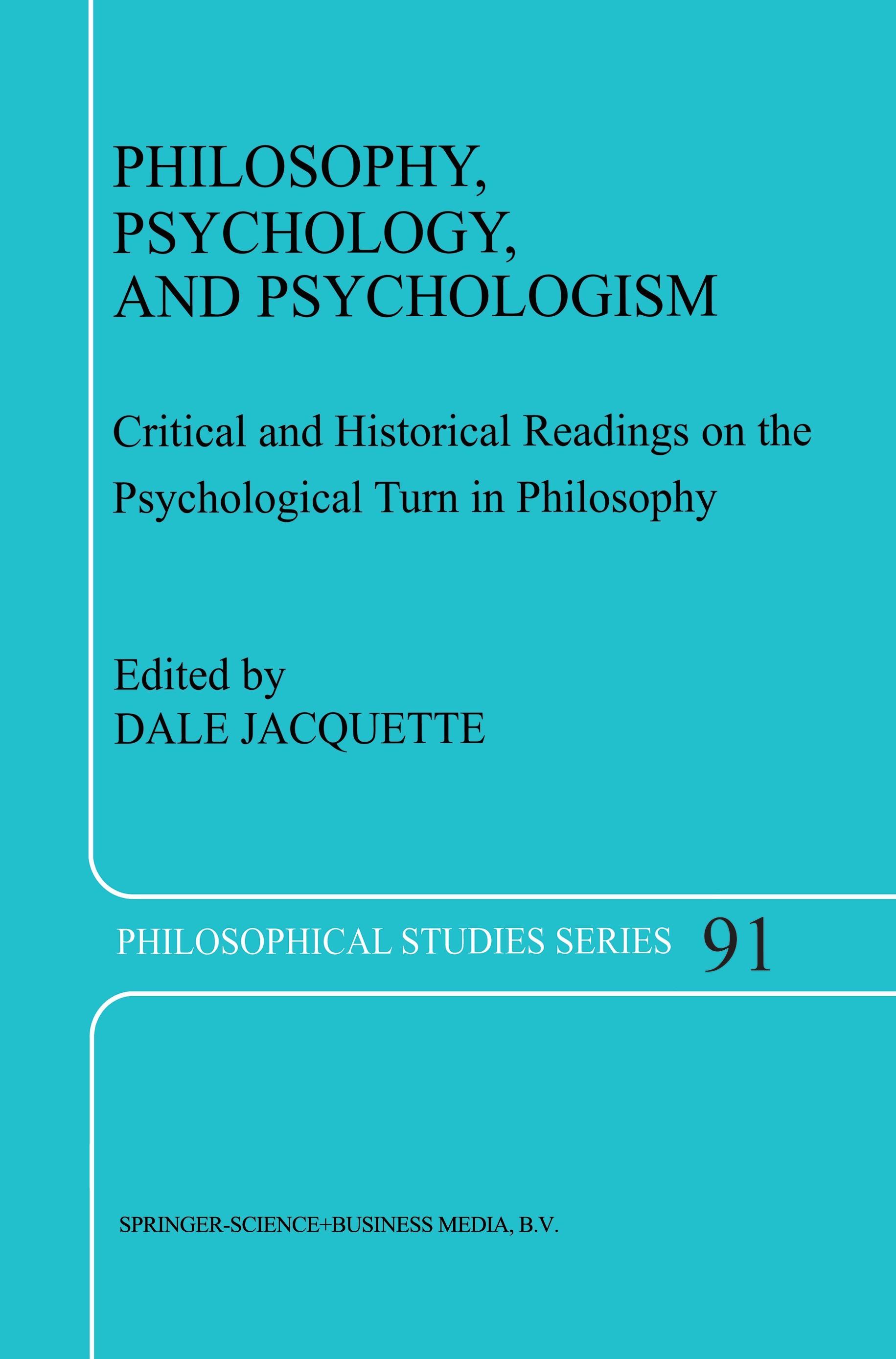 Philosophy, Psychology, and Psychologism