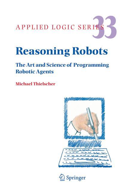 Reasoning Robots